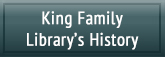 King Family Branch History
